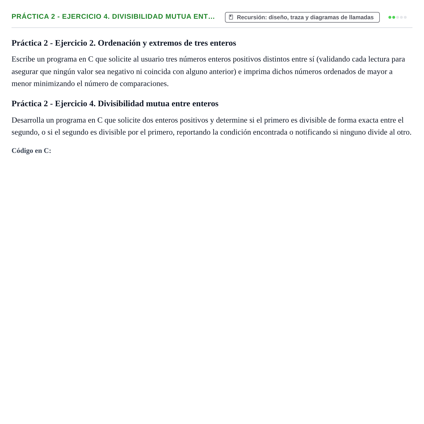 Enunciado: Práctica 2 - Ejercicio 4. Divisibilidad mutua ent…