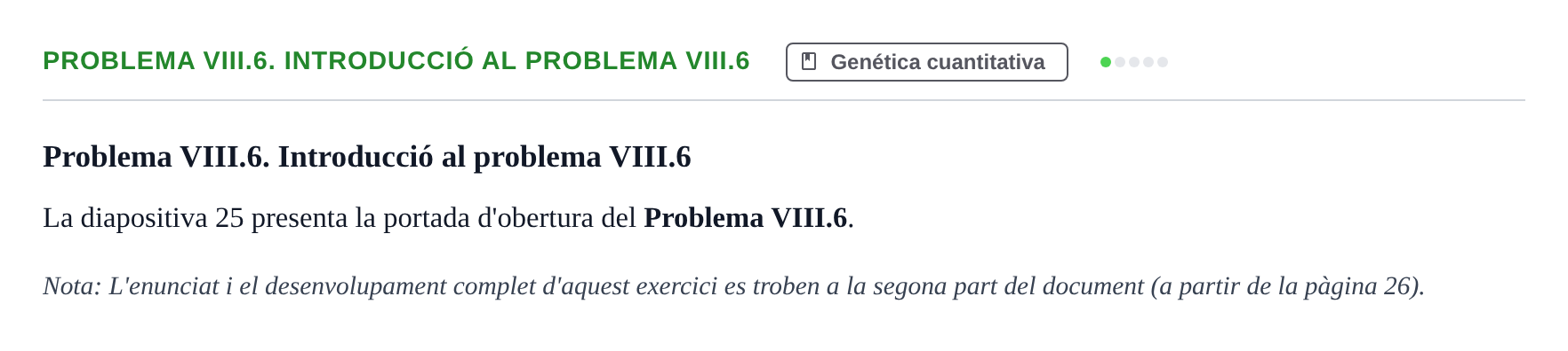 Enunciado: Problema VIII.6. Introducció al problema VIII.6