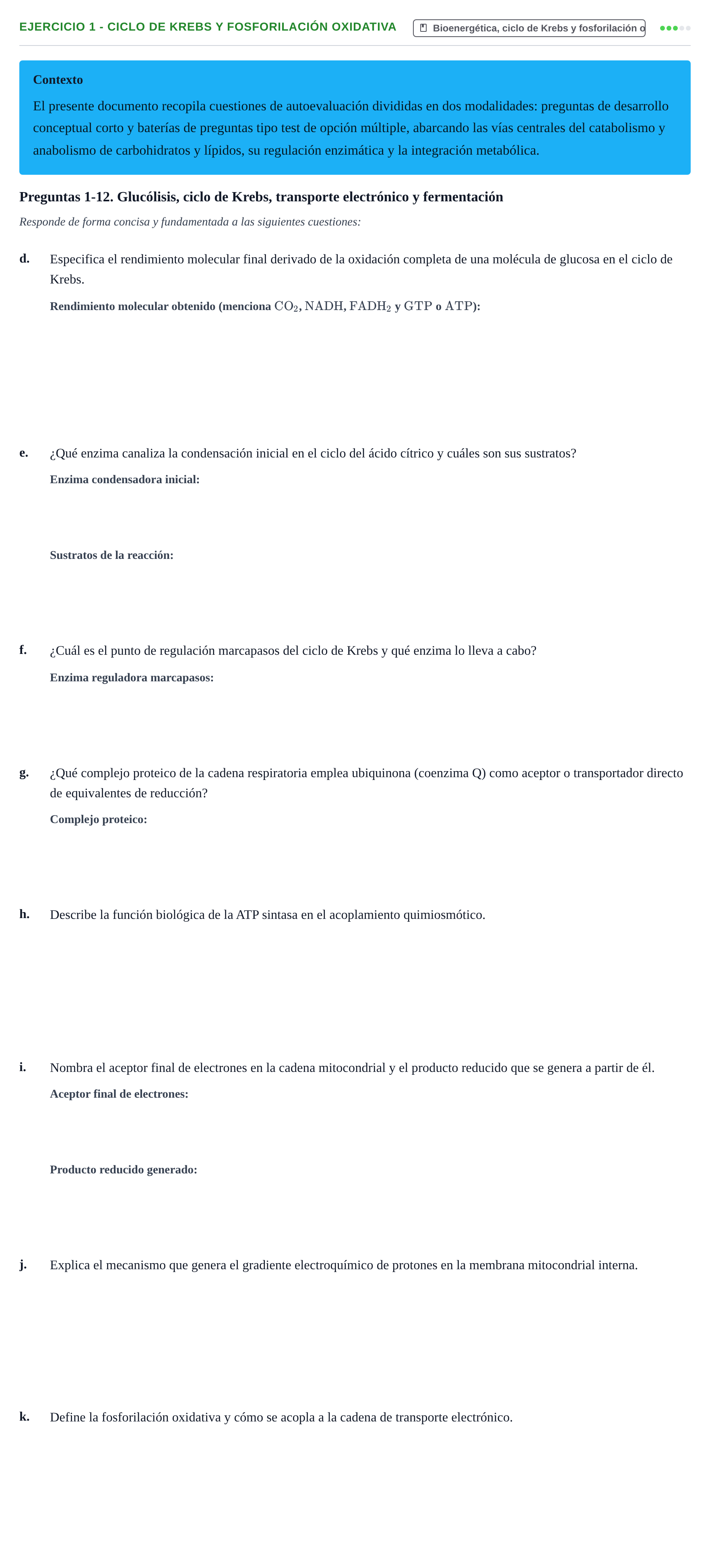 Enunciado: 1 - Ciclo de Krebs y fosforilación oxidativa