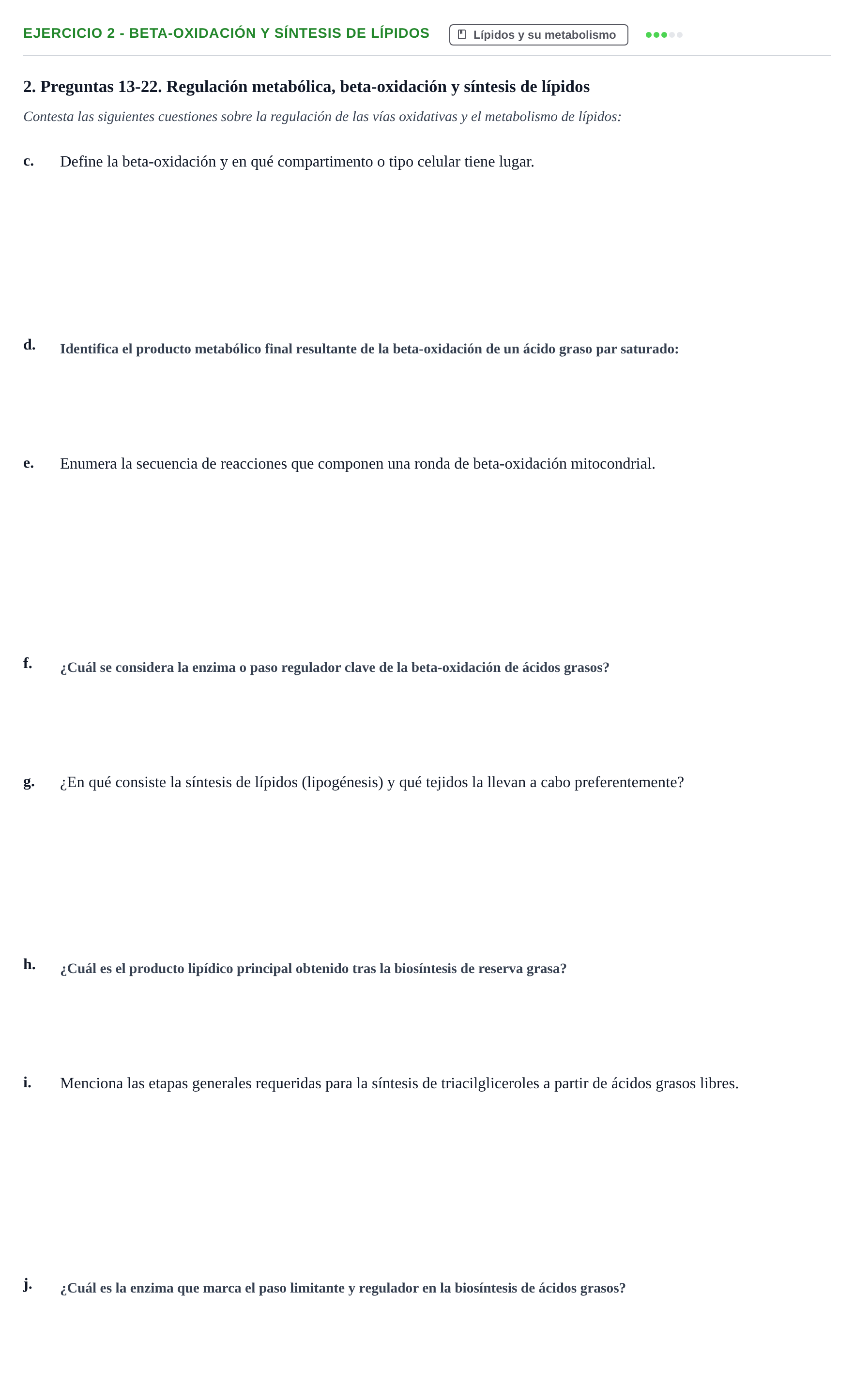 Enunciado: 2 - Beta-oxidación y síntesis de lípidos
