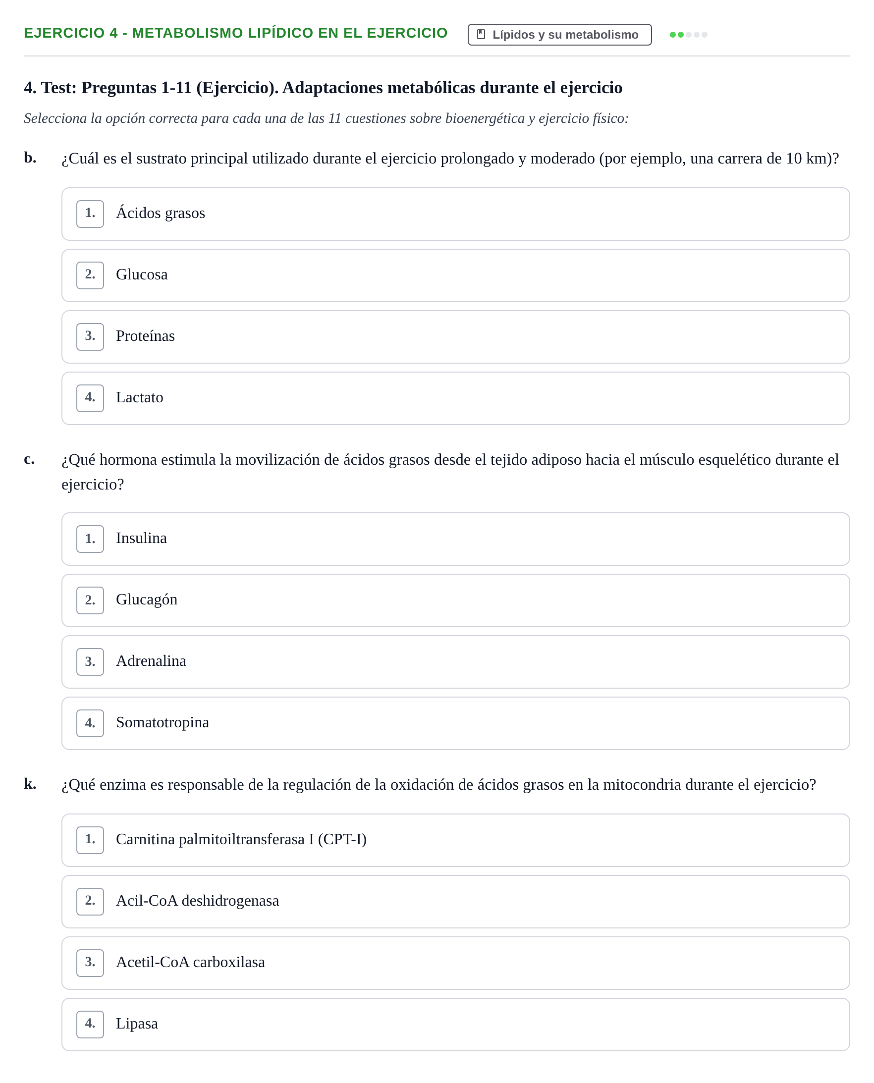 Enunciado: 4 - Metabolismo lipídico en el ejercicio
