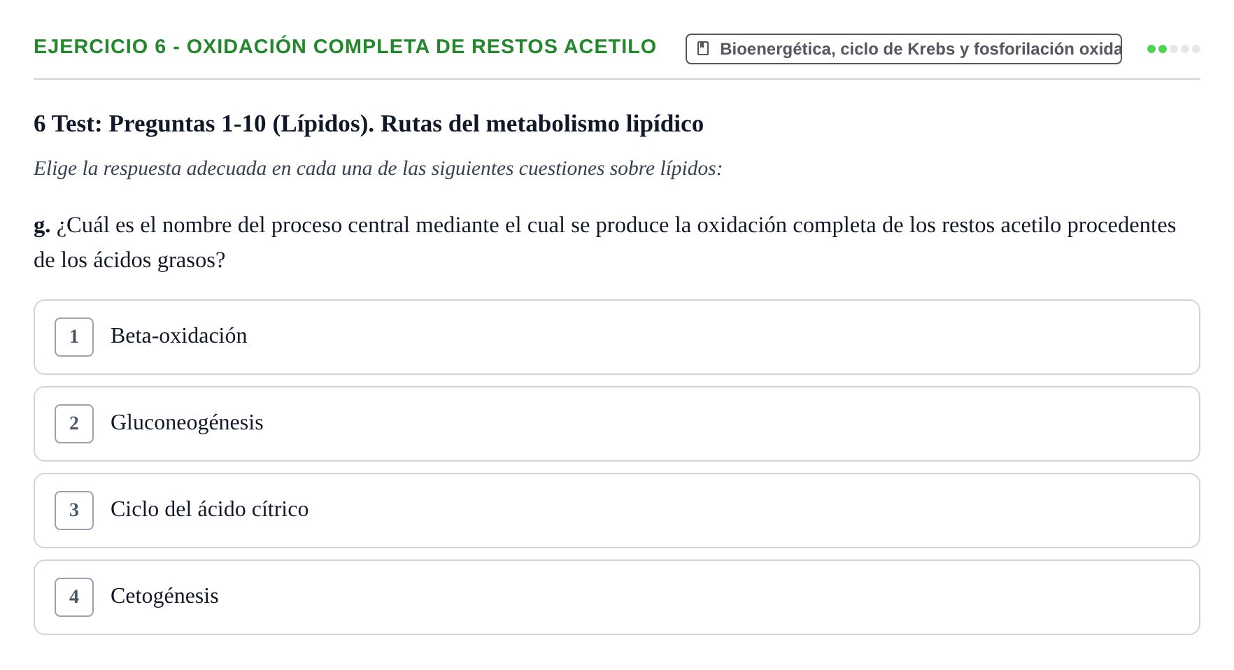 Enunciado: 6 - Oxidación completa de restos acetilo