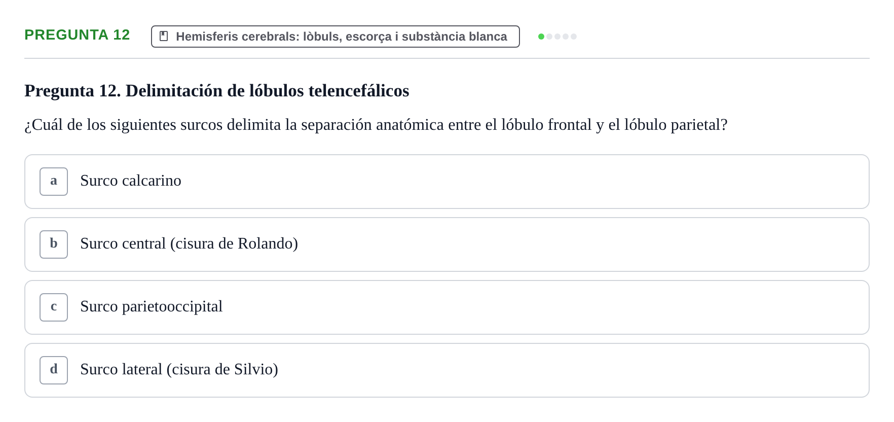 Enunciado: Pregunta 12 · Anatomía II UAB 2024
