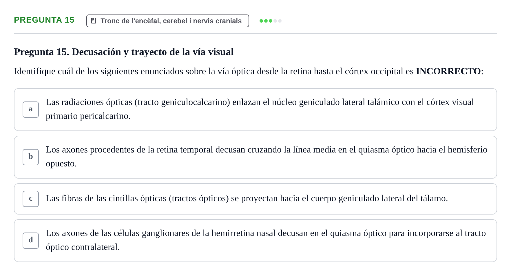 Enunciado: Pregunta 15 · Anatomía II UAB 2024