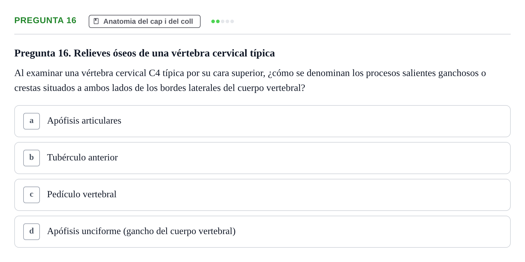 Enunciado: Pregunta 16 · Anatomía II UAB 2024