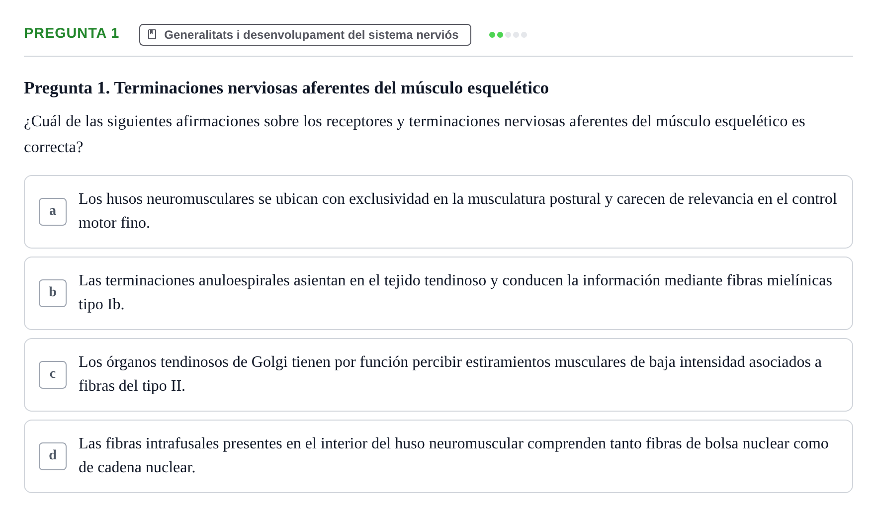 Enunciado: Pregunta 1 · Anatomía II UAB 2024