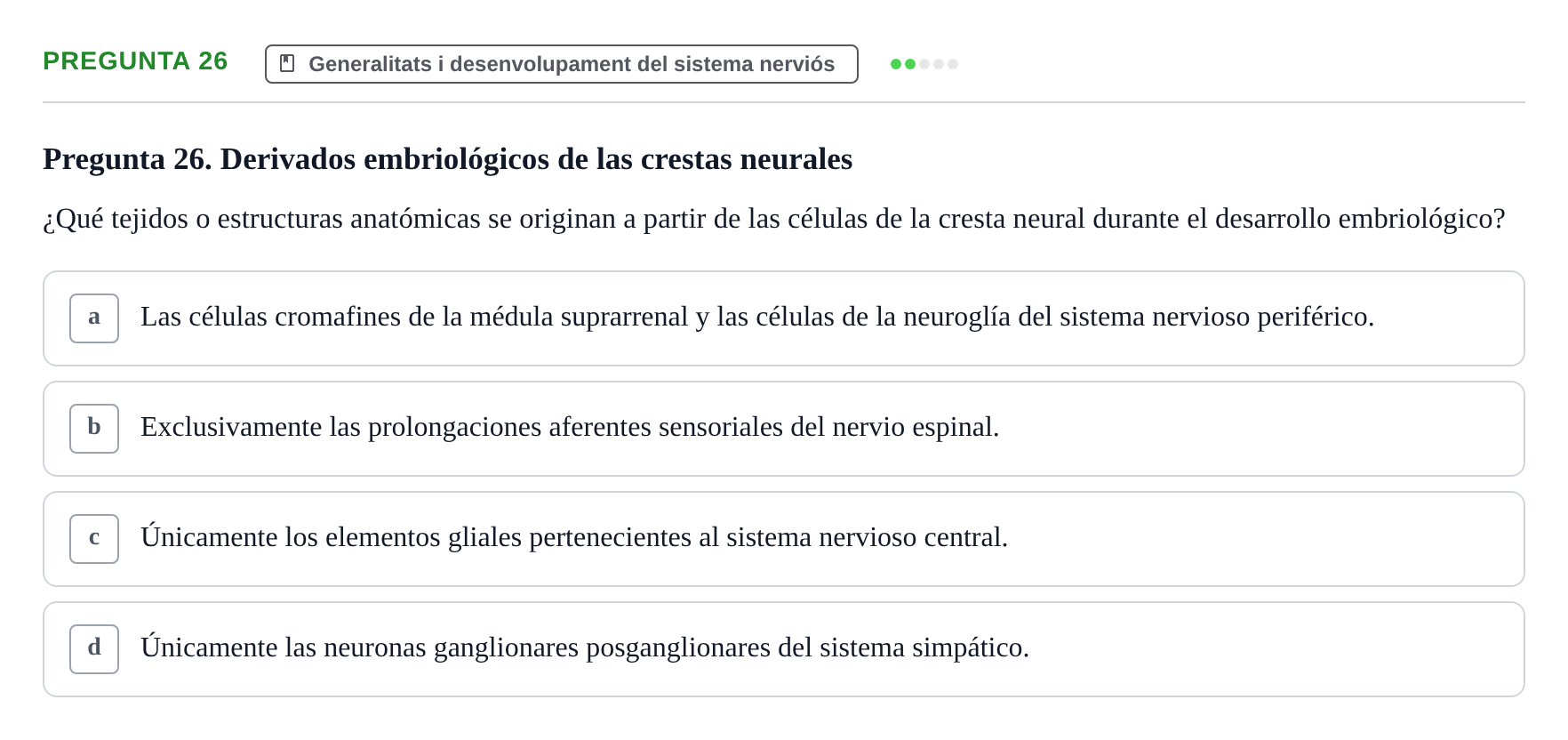 Enunciado: Pregunta 26 · Anatomía II UAB 2024