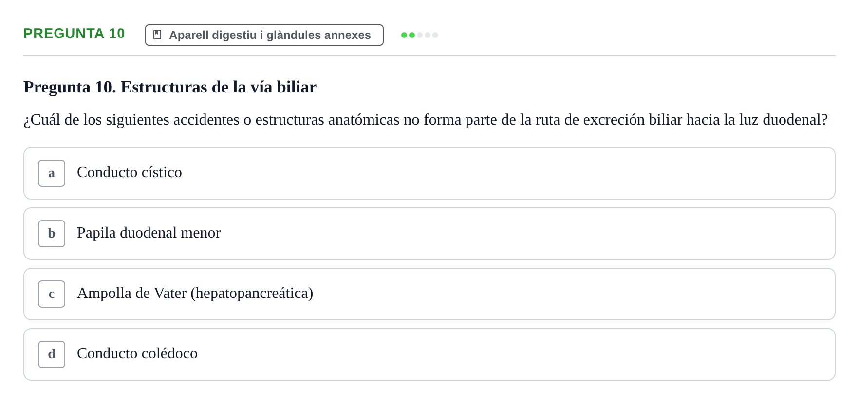 Enunciado: Pregunta 10 · Anatomía II UAB 2017