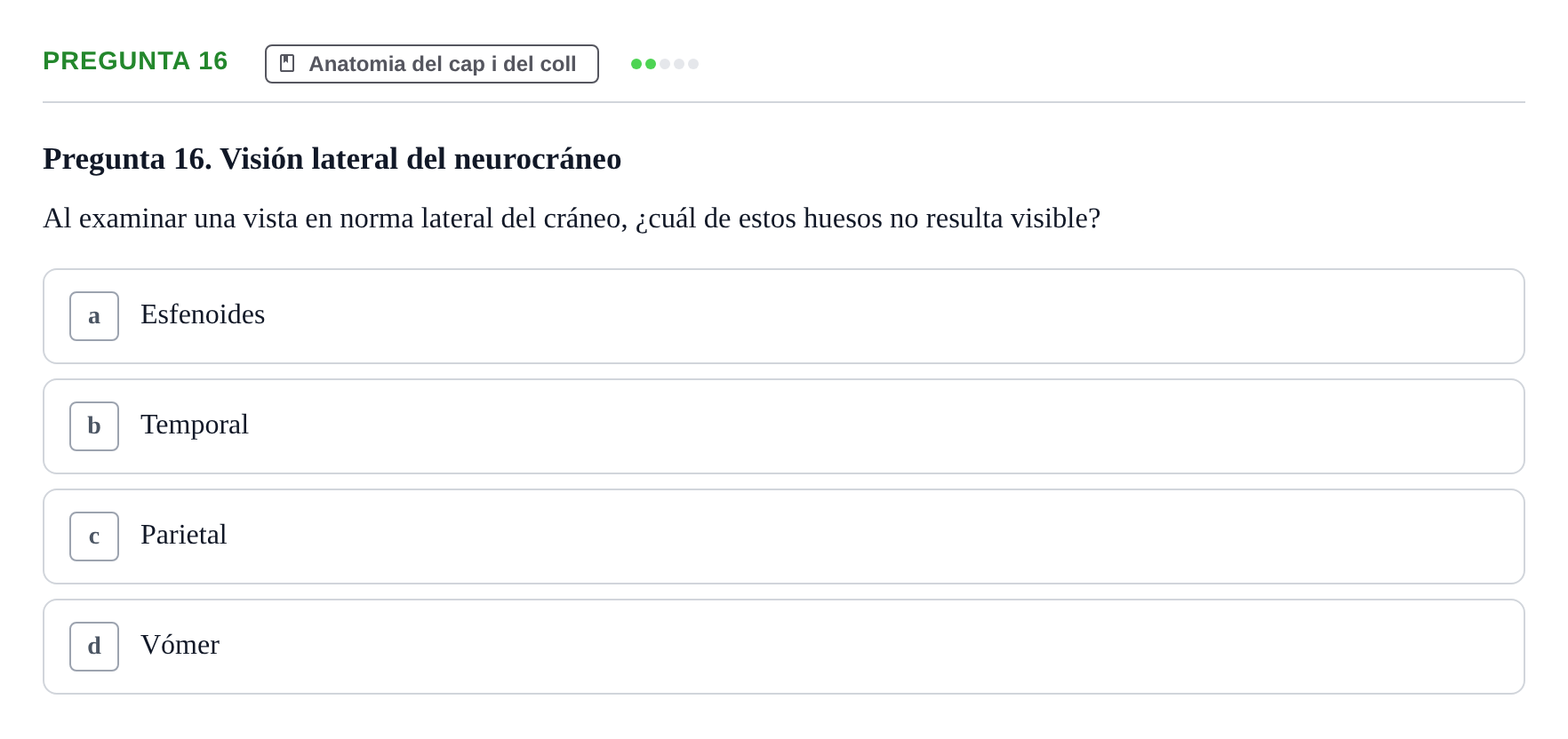 Enunciado: Pregunta 16 · Anatomía II UAB 2017