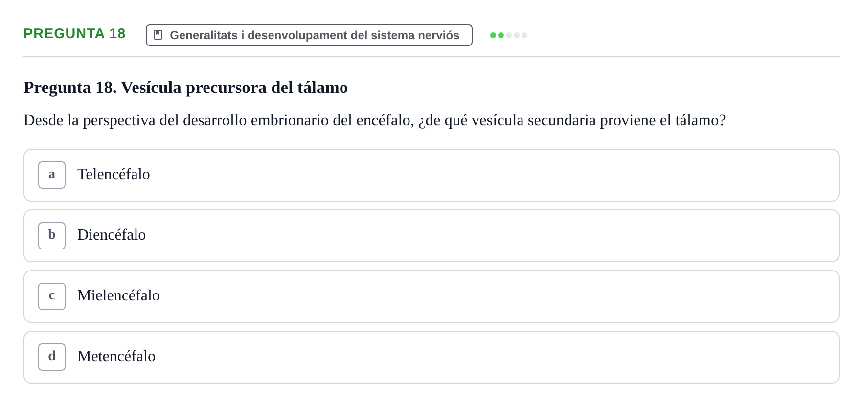 Enunciado: Pregunta 18 · Anatomía II UAB 2017