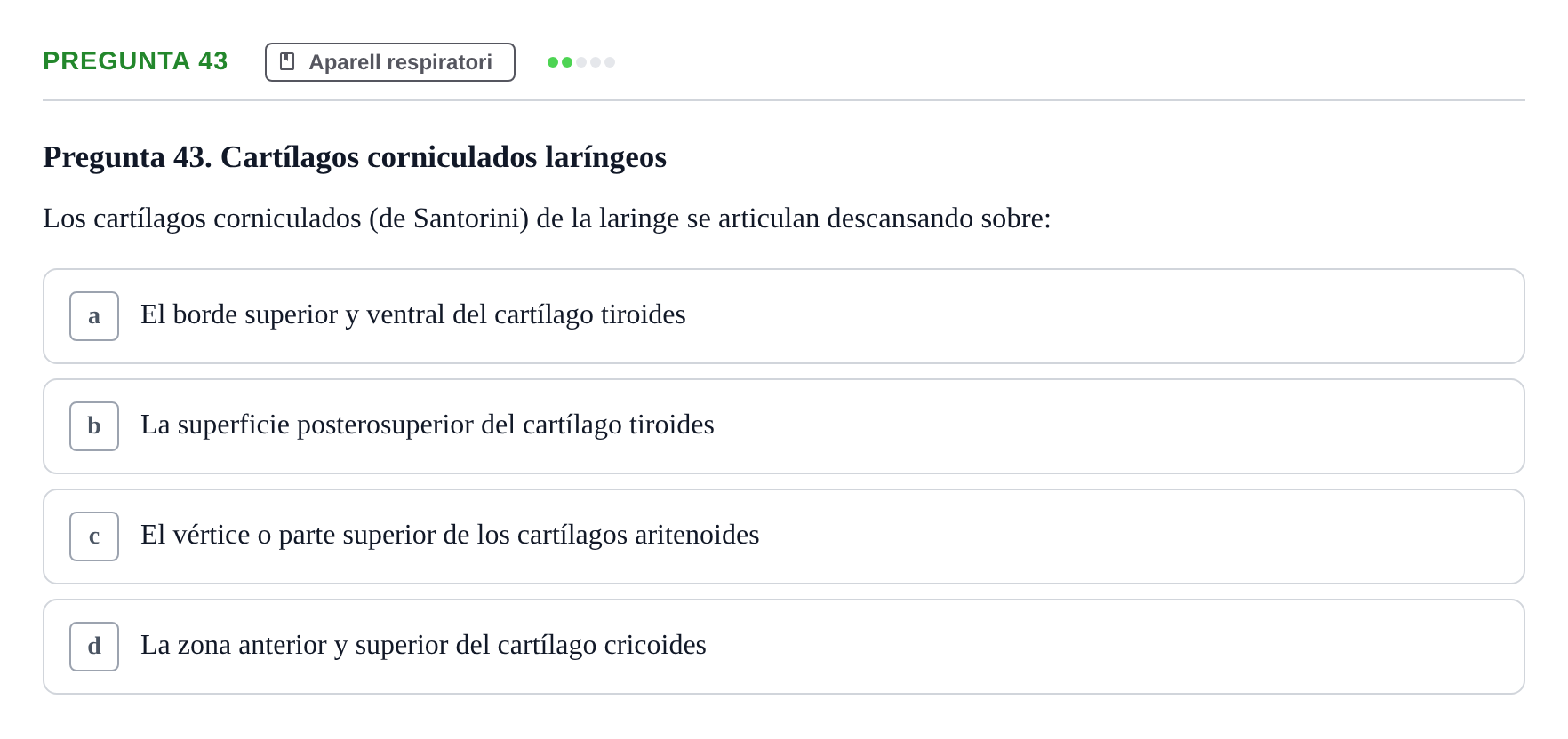Enunciado: Pregunta 43 · Anatomía II UAB 2017
