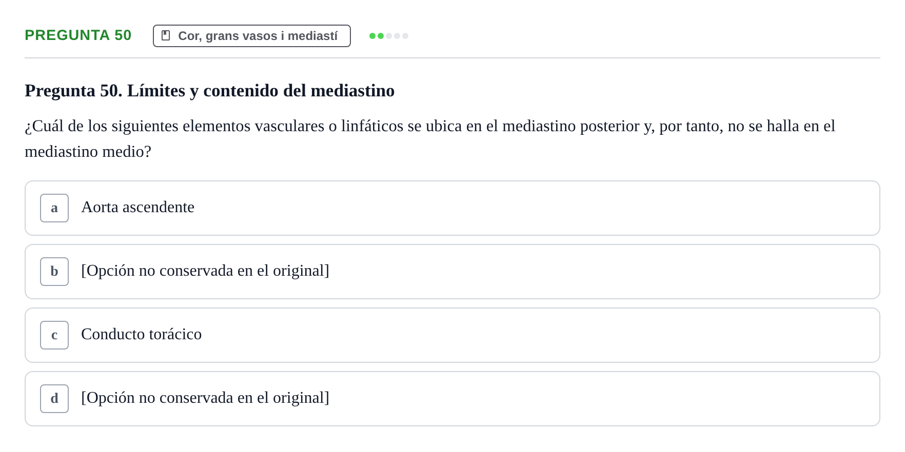 Enunciado: Pregunta 50 · Anatomía II UAB 2017