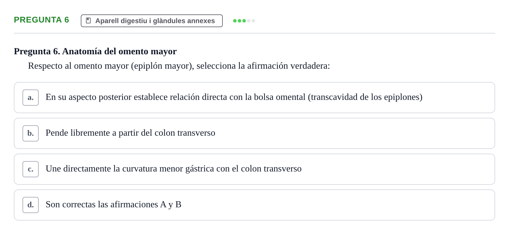 Enunciado: Pregunta 6 · Anatomía II UAB 2017