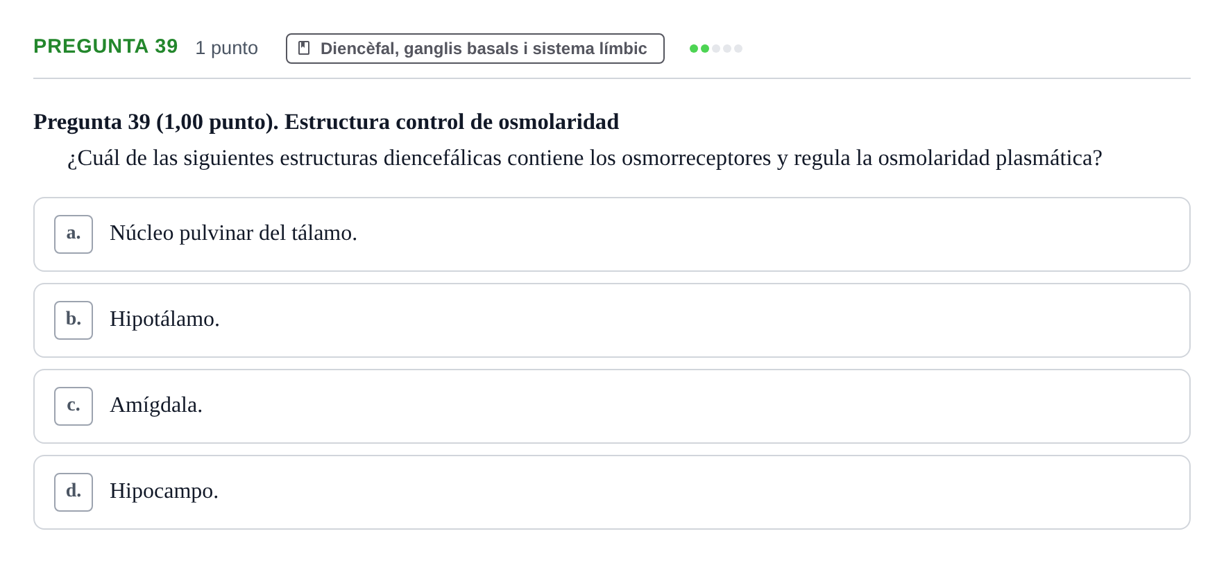 Enunciado: Pregunta 39 · Anatomía II UAB 2023