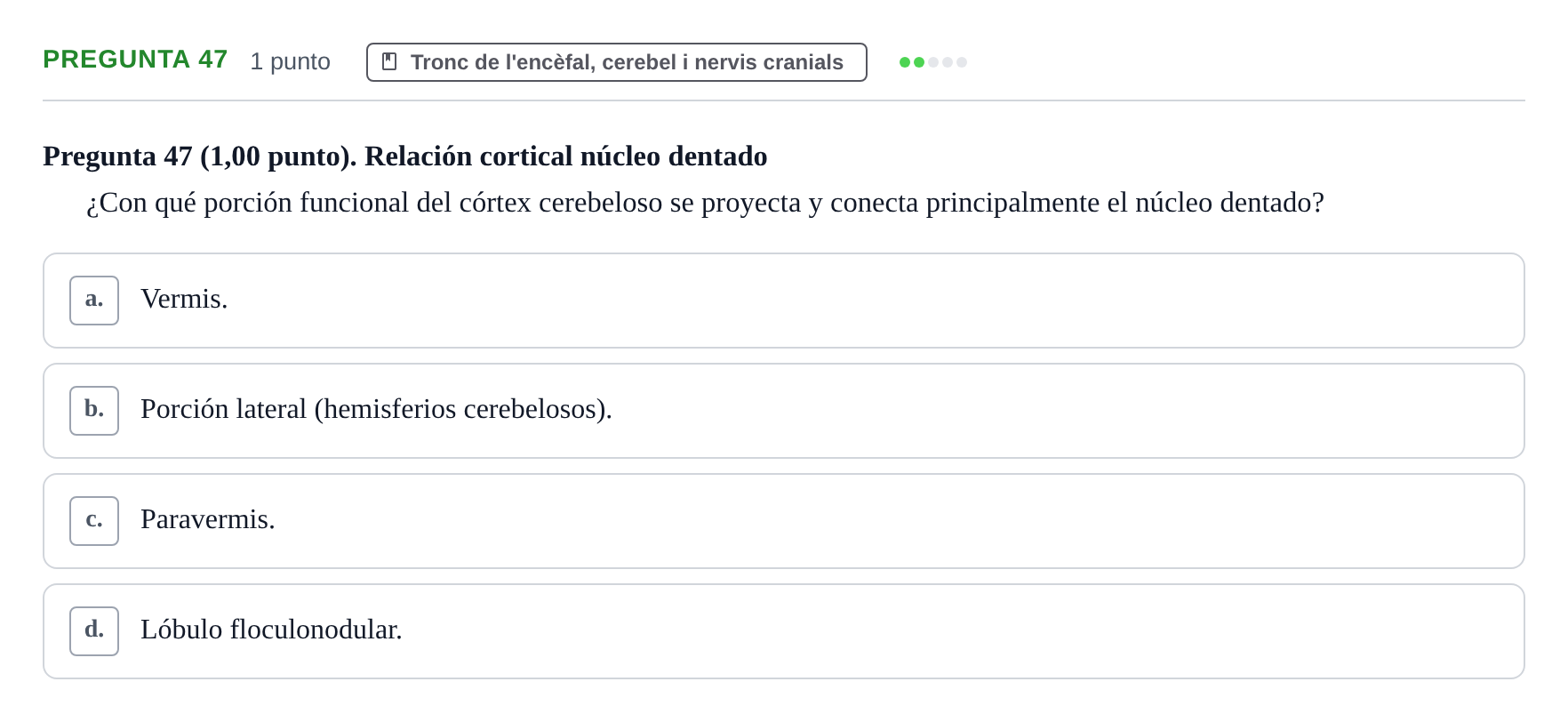 Enunciado: Pregunta 47 · Anatomía II UAB 2023