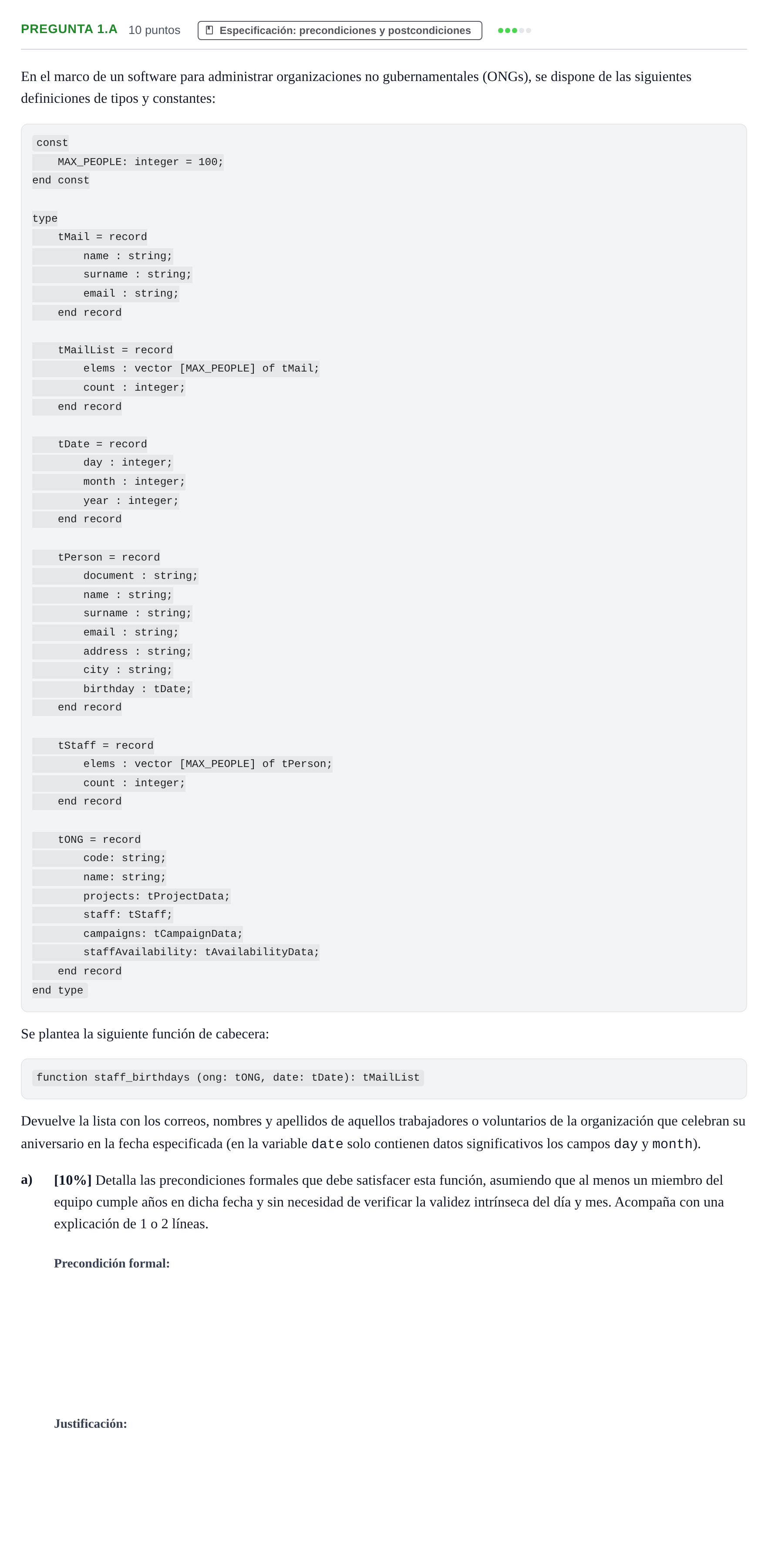 Enunciado: Pregunta 1.a - Especificación: precondiciones y p… · Prácticas de programación UOC 2023