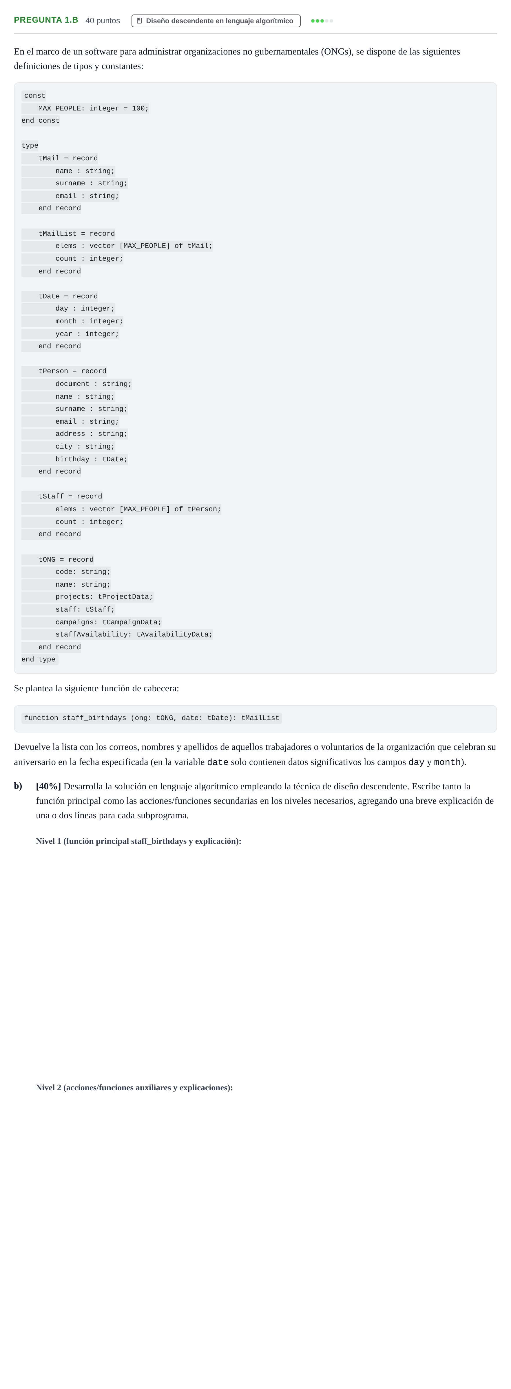Enunciado: Pregunta 1.b - Diseño descendente en lenguaje alg… · Prácticas de programación UOC 2023