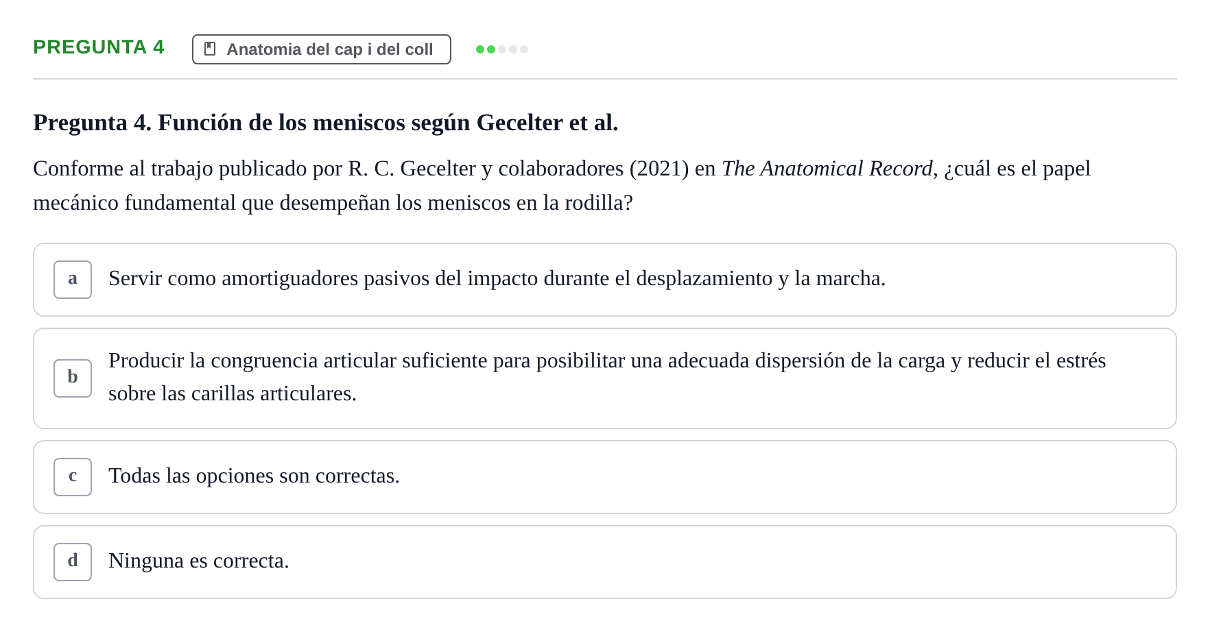 Enunciado: Pregunta 4 · Anatomía II UAB Examen de Anatomía II: Neuroanatomía y Miembro Inferior