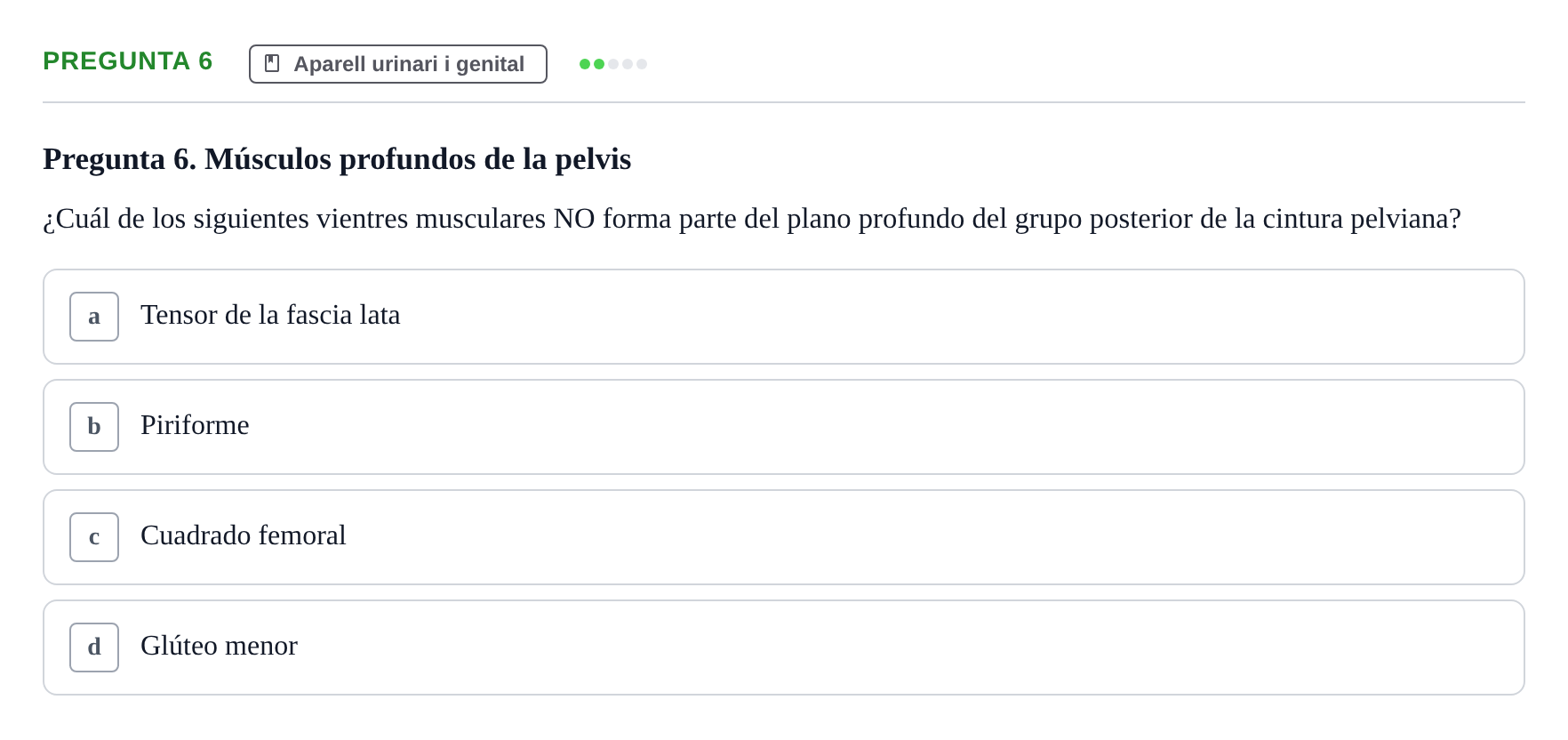 Enunciado: Pregunta 6 · Anatomía II UAB Examen de Anatomía II: Neuroanatomía y Miembro Inferior