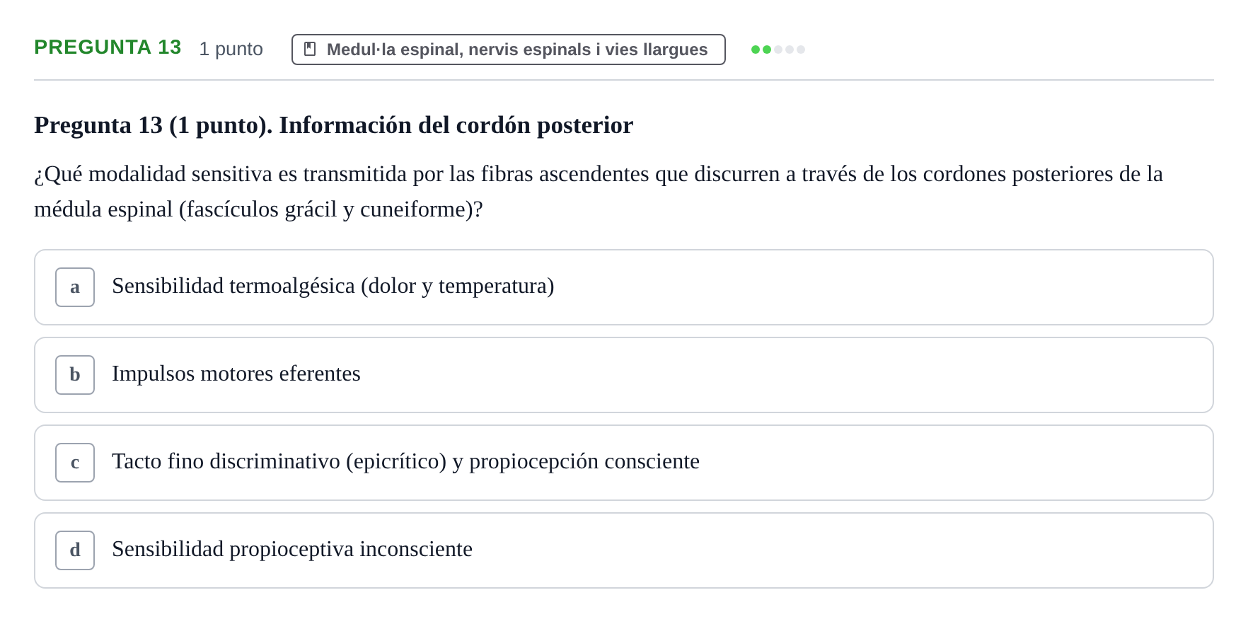 Enunciado: Pregunta 13 · Anatomía II UAB 2022