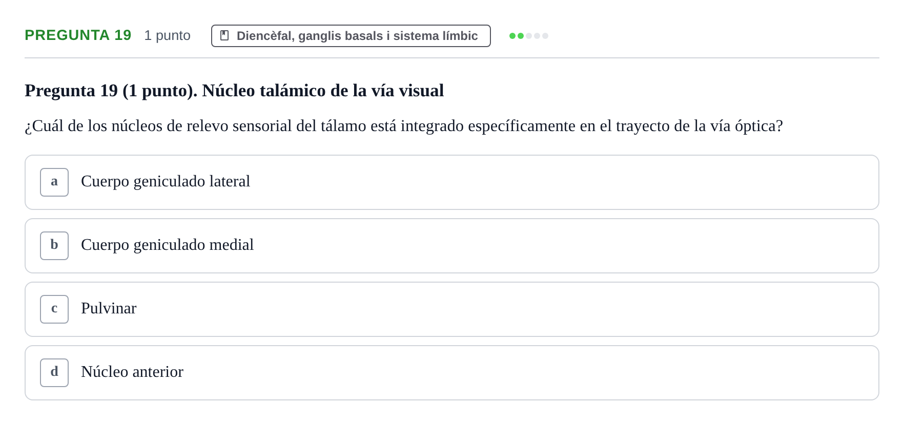 Enunciado: Pregunta 19 · Anatomía II UAB 2022