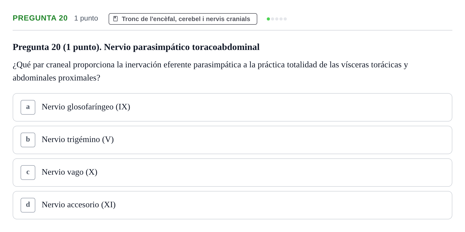 Enunciado: Pregunta 20 · Anatomía II UAB 2022