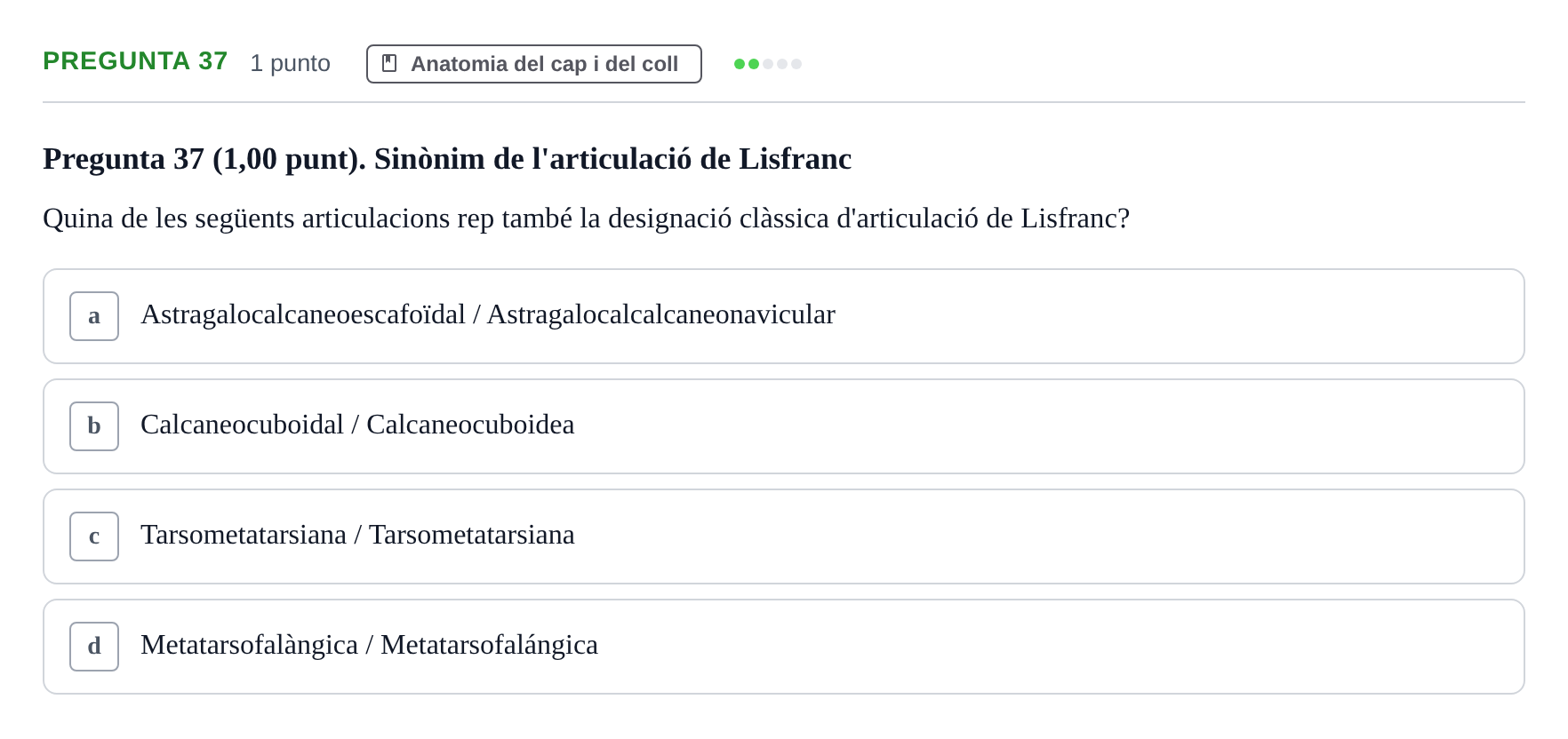 Enunciado: Pregunta 37 · Anatomía II UAB 2022