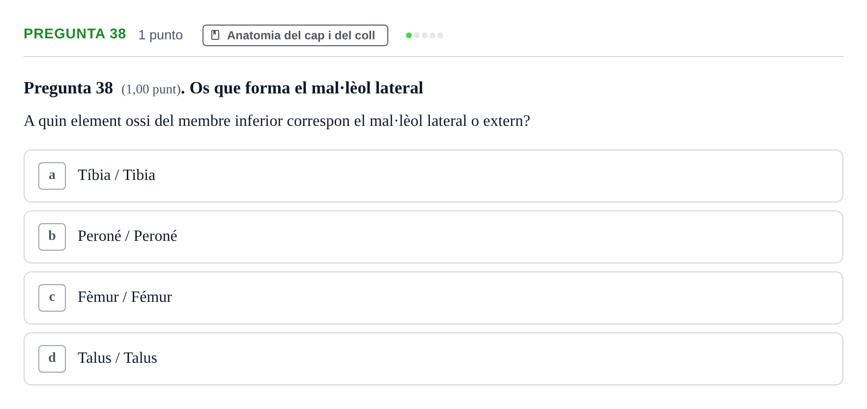Enunciado: Pregunta 38 · Anatomía II UAB 2022
