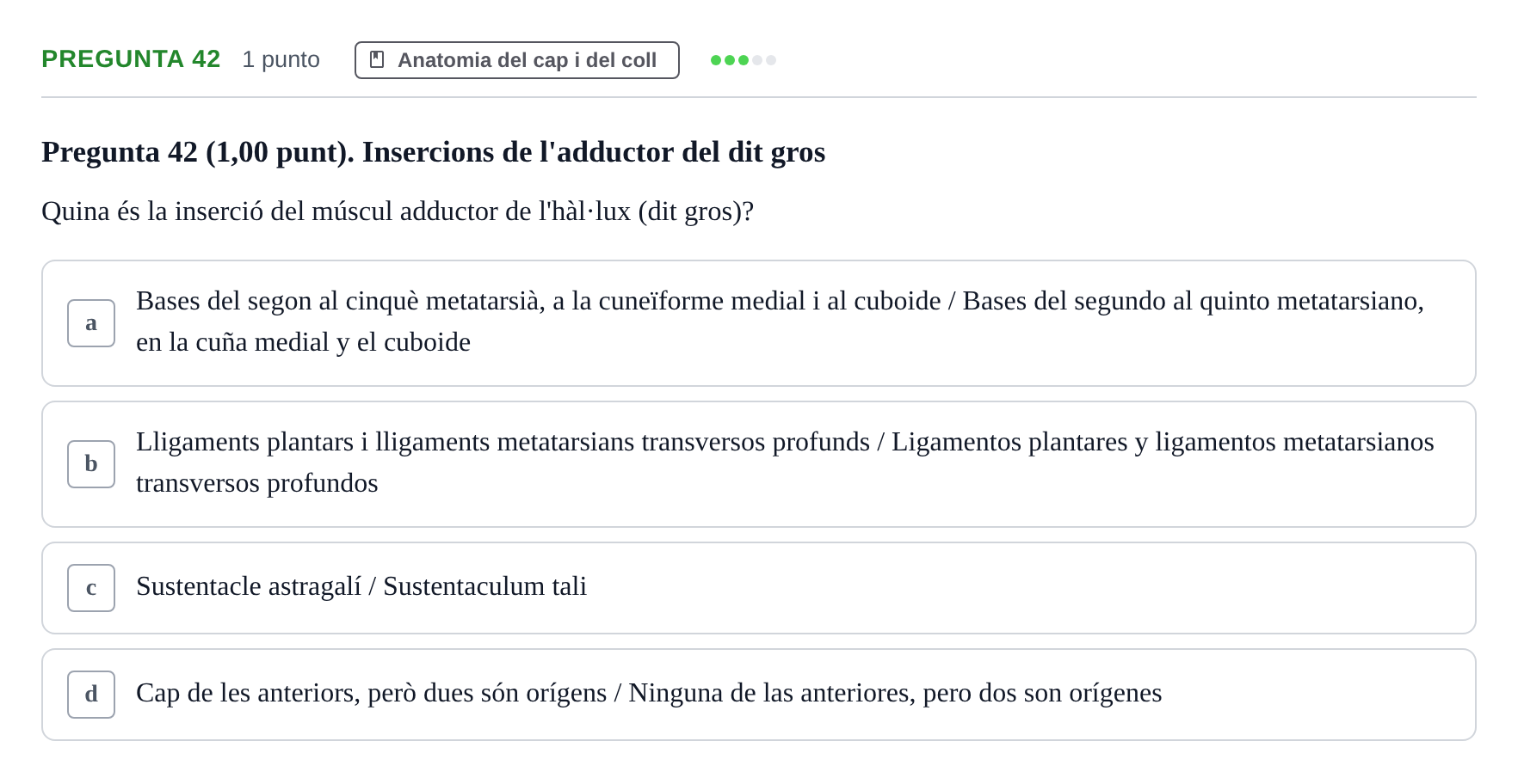 Enunciado: Pregunta 42 · Anatomía II UAB 2022