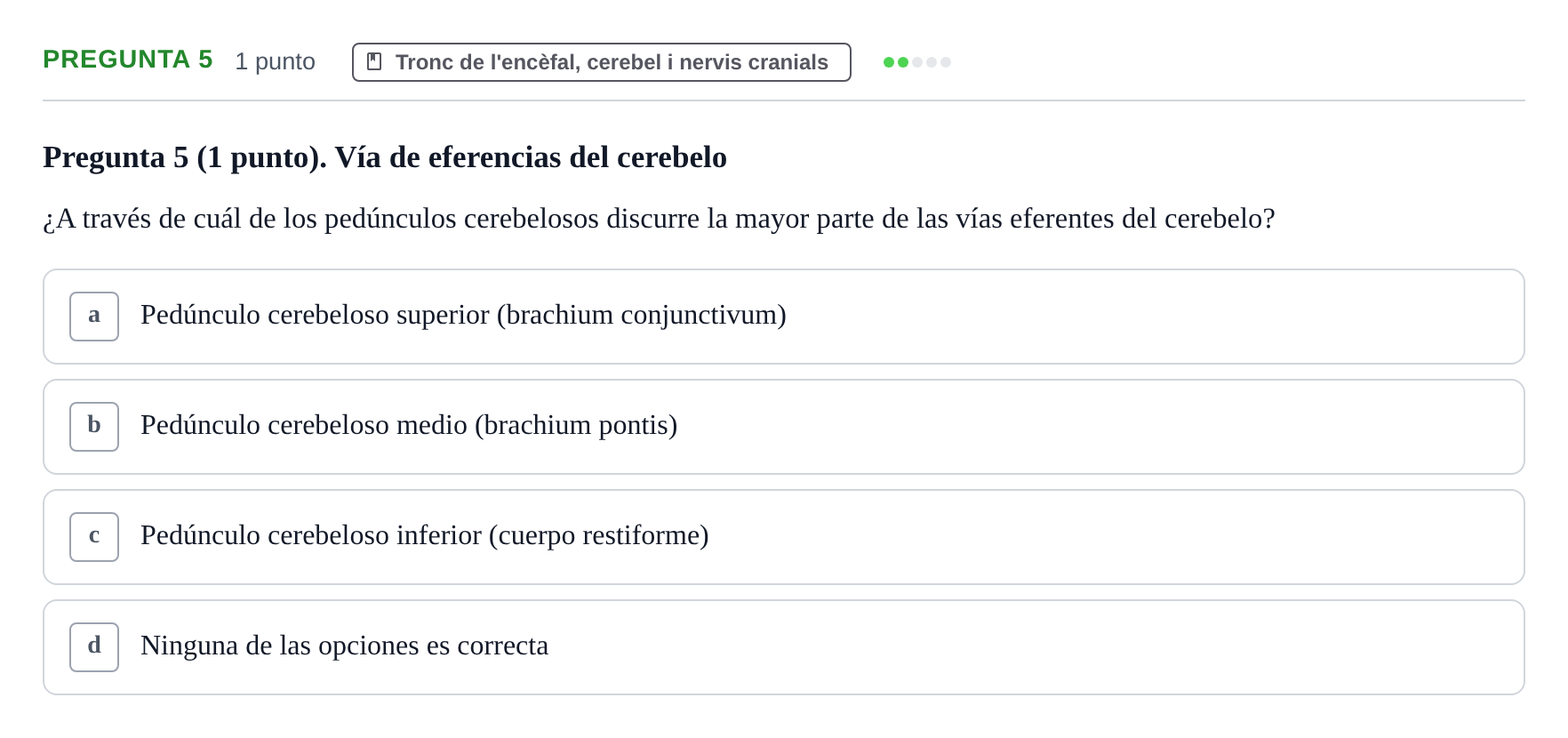 Enunciado: Pregunta 5 · Anatomía II UAB 2022