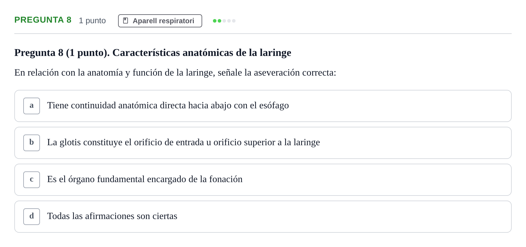 Enunciado: Pregunta 8 · Anatomía II UAB 2022