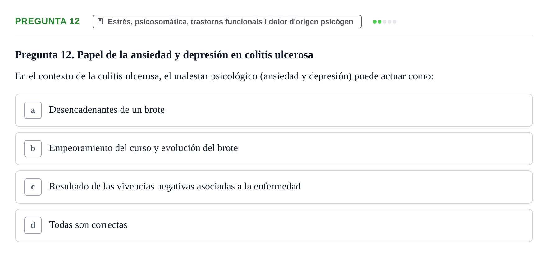 Enunciado: Pregunta 12 · Ciències psicosocials aplicades UAB 2022