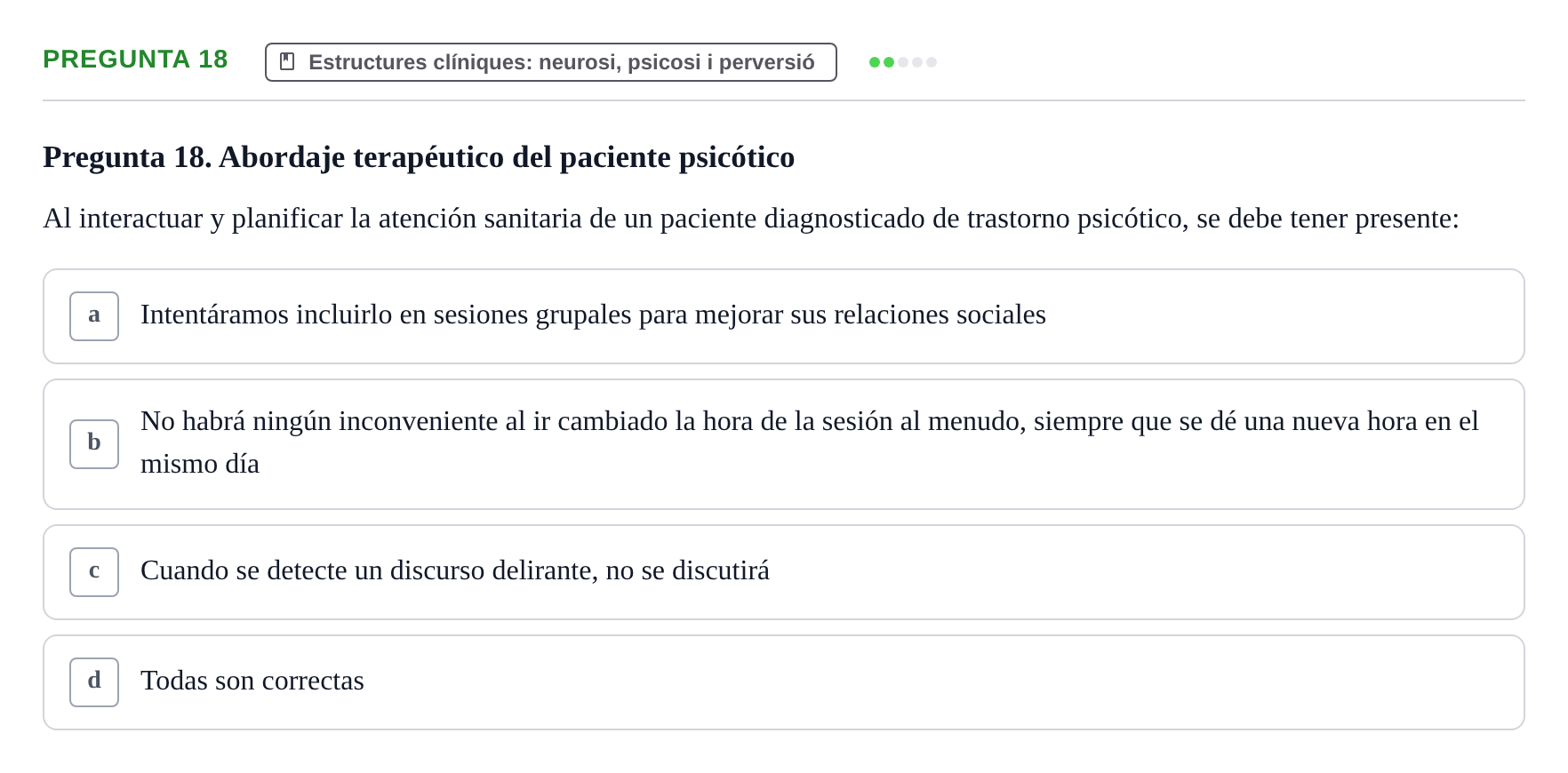 Enunciado: Pregunta 18 · Ciències psicosocials aplicades UAB 2022