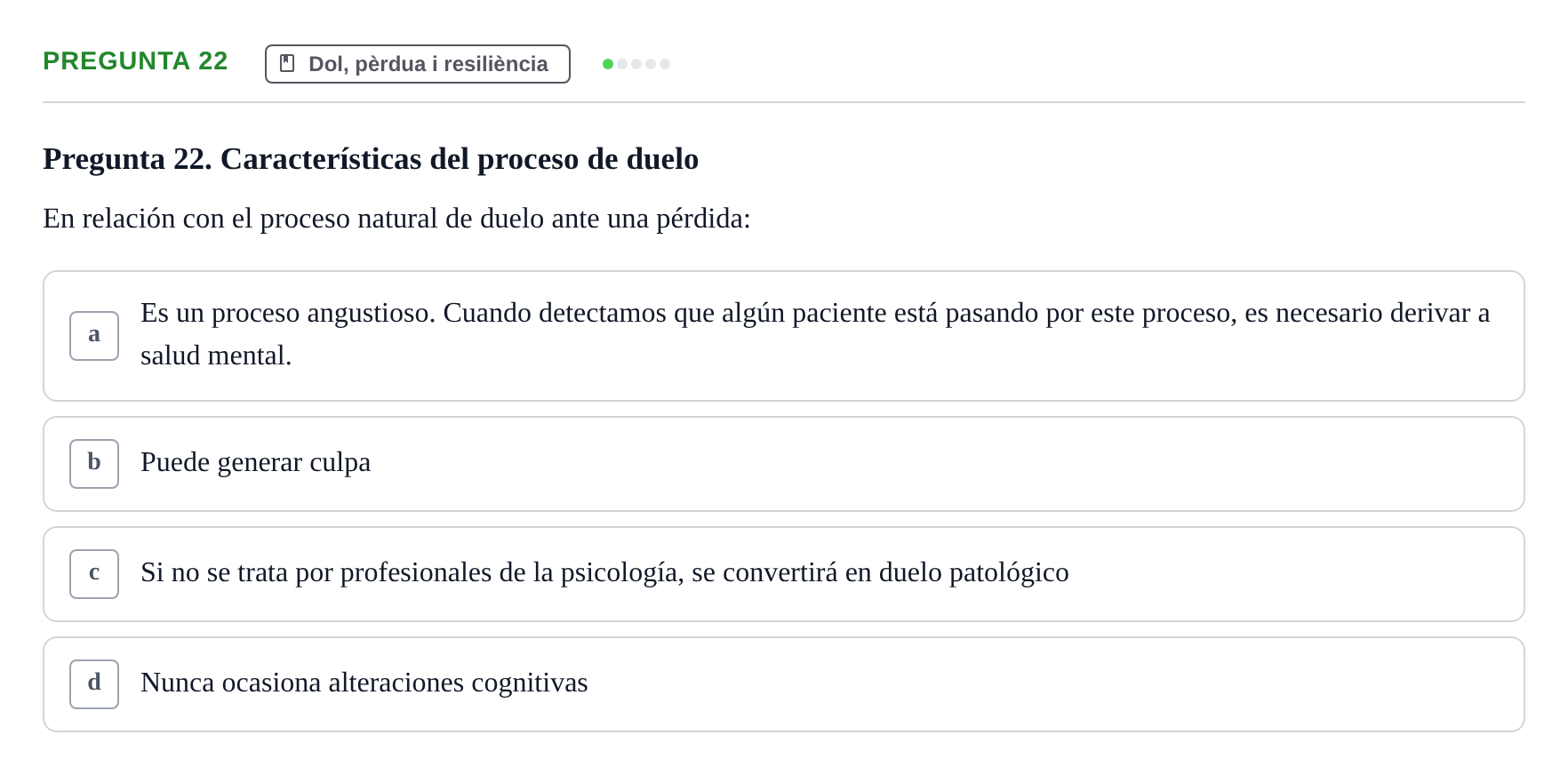 Enunciado: Pregunta 22 · Ciències psicosocials aplicades UAB 2022