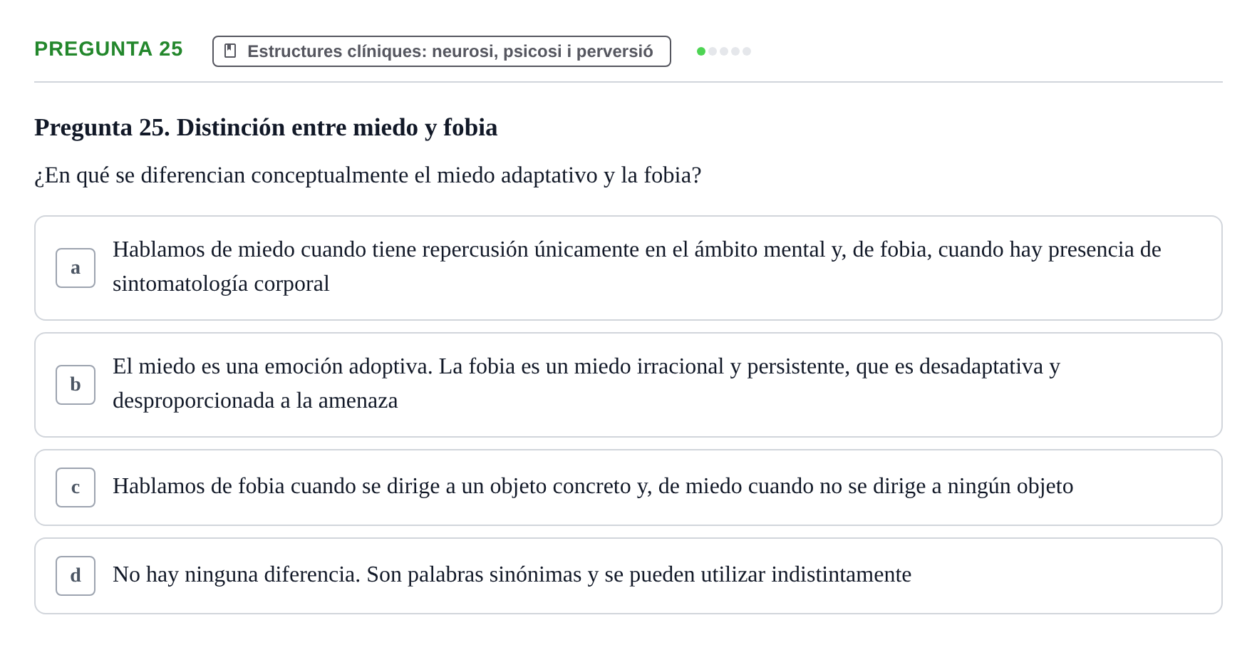 Enunciado: Pregunta 25 · Ciències psicosocials aplicades UAB 2022