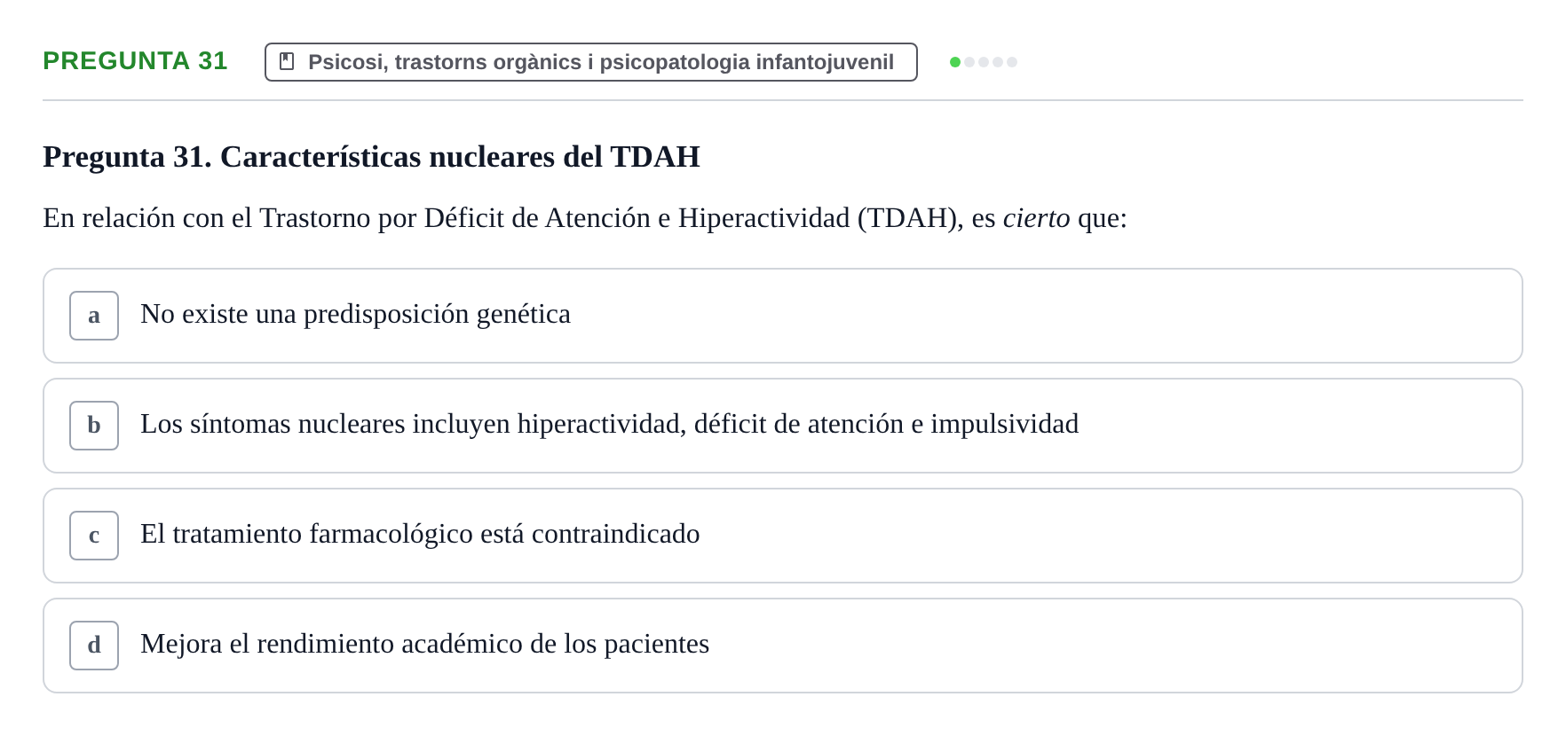 Enunciado: Pregunta 31 · Ciències psicosocials aplicades UAB 2022