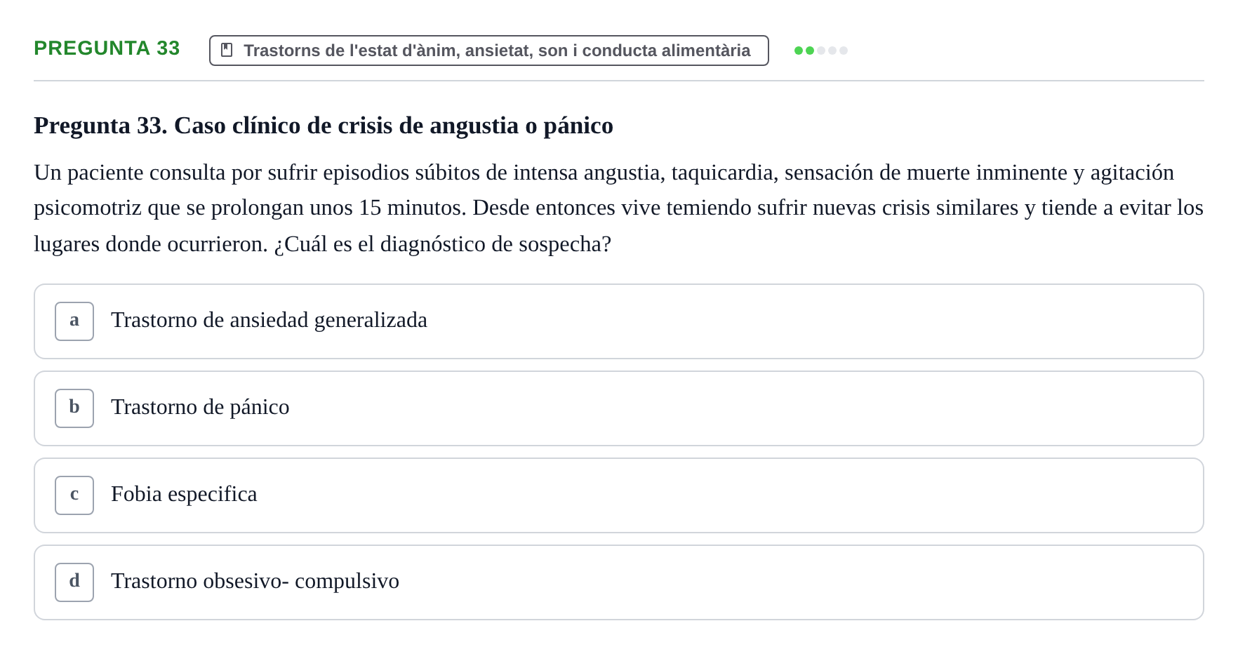 Enunciado: Pregunta 33 · Ciències psicosocials aplicades UAB 2022