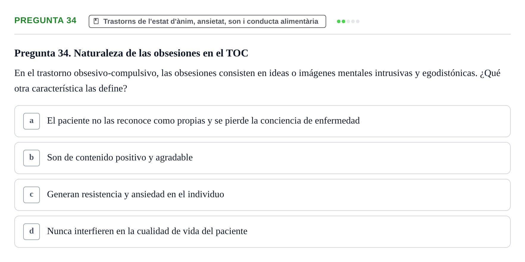 Enunciado: Pregunta 34 · Ciències psicosocials aplicades UAB 2022