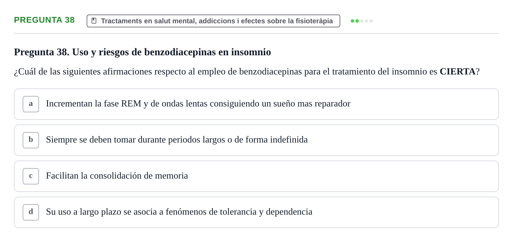 Enunciado: Pregunta 38 · Ciències psicosocials aplicades UAB 2022