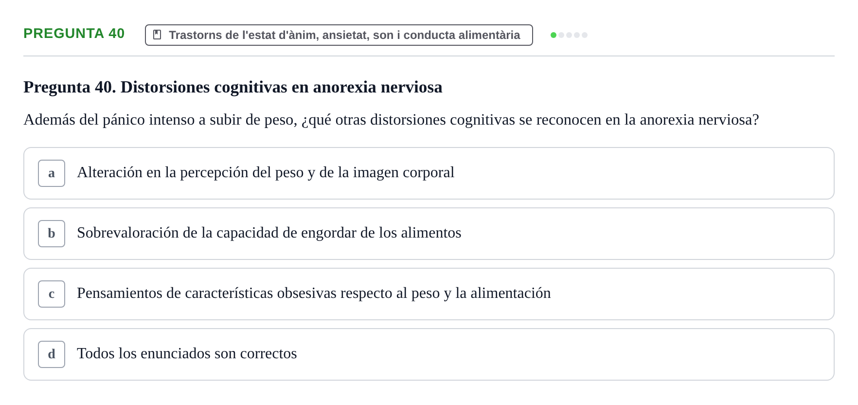 Enunciado: Pregunta 40 · Ciències psicosocials aplicades UAB 2022