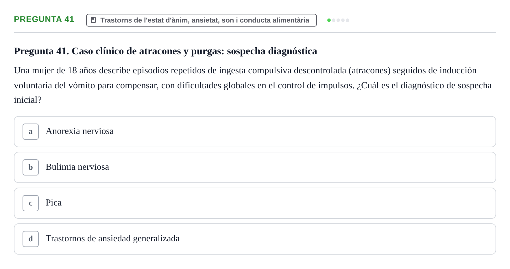 Enunciado: Pregunta 41 · Ciències psicosocials aplicades UAB 2022