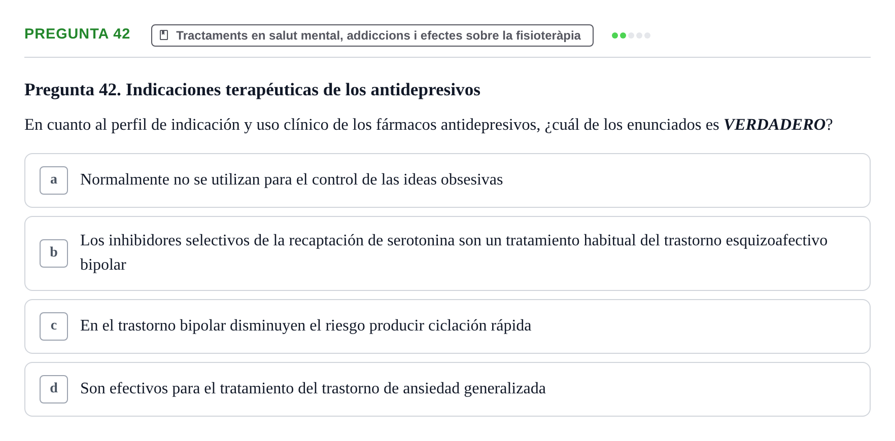 Enunciado: Pregunta 42 · Ciències psicosocials aplicades UAB 2022