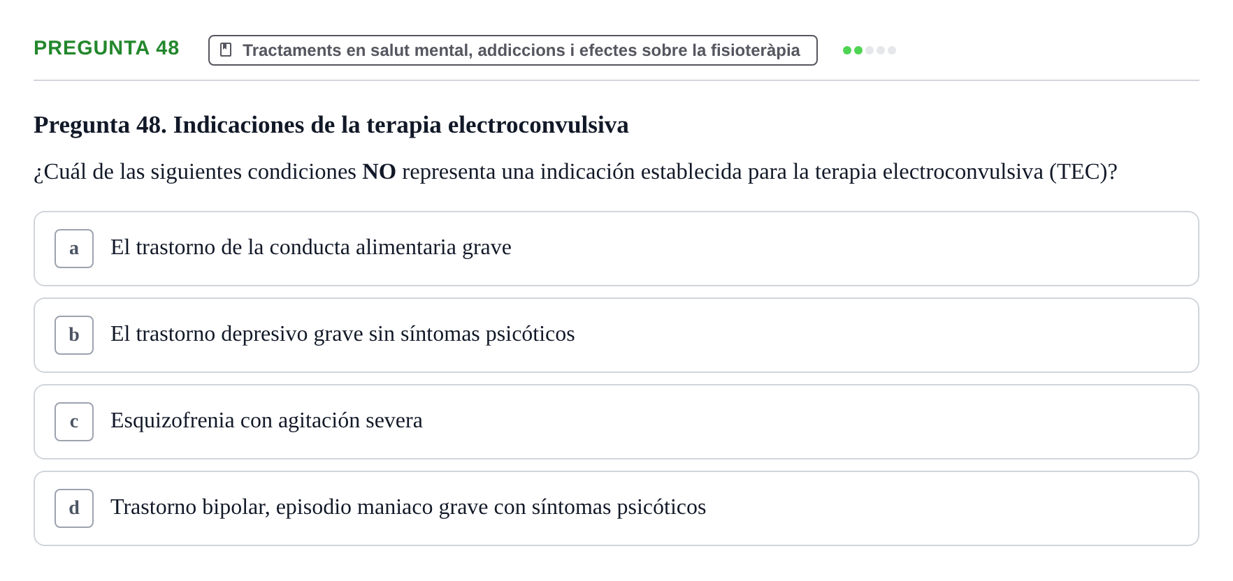 Enunciado: Pregunta 48 · Ciències psicosocials aplicades UAB 2022