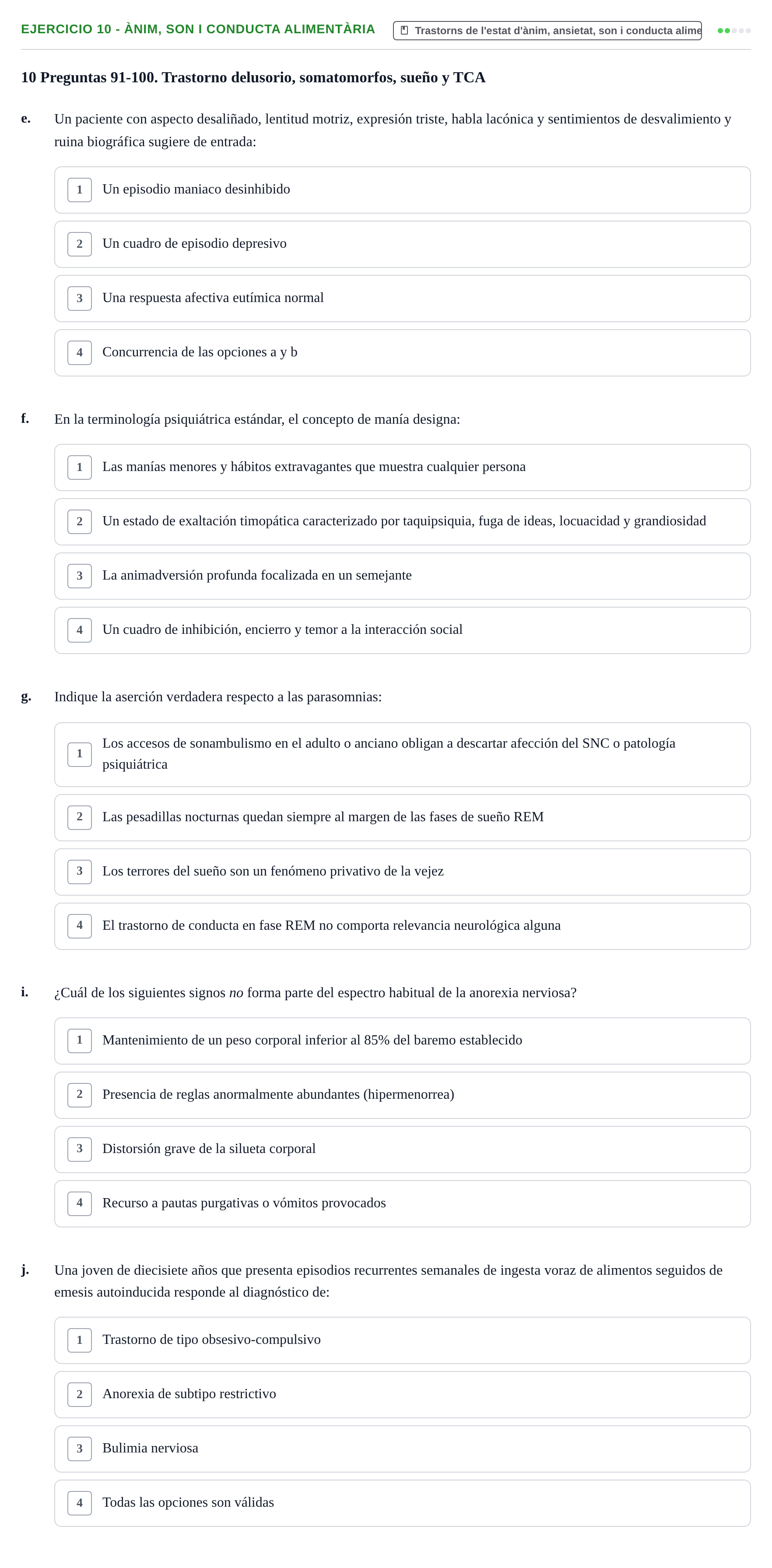 Enunciado: Ejercicio 10 - Ànim, son i conducta alimentària · Ciències psicosocials aplicades UAB Recopilatorio de examen: Ciencias Psicosociales Aplicadas (Psicología y Psiquiatría)