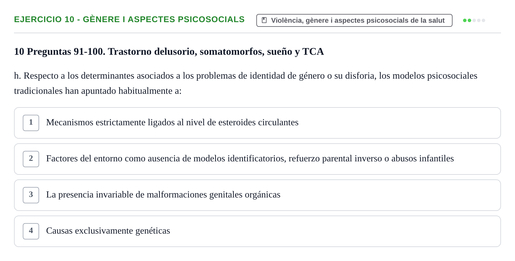 Enunciado: Ejercicio 10 - Gènere i aspectes psicosocials · Ciències psicosocials aplicades UAB Recopilatorio de examen: Ciencias Psicosociales Aplicadas (Psicología y Psiquiatría)