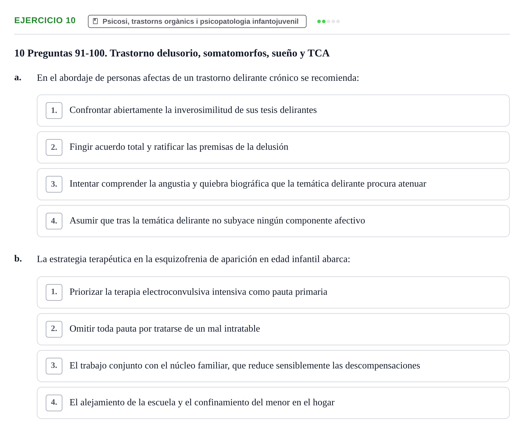 Enunciado: Ejercicio 10 - Psicosi · Ciències psicosocials aplicades UAB Recopilatorio de examen: Ciencias Psicosociales Aplicadas (Psicología y Psiquiatría)