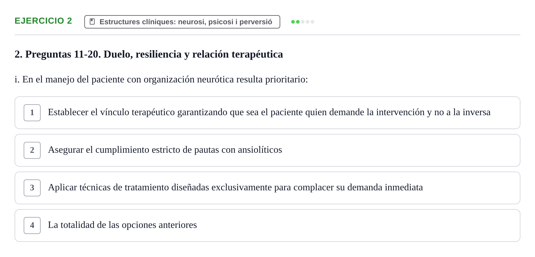 Enunciado: Ejercicio 2 - Estructures clíniques · Ciències psicosocials aplicades UAB Recopilatorio de examen: Ciencias Psicosociales Aplicadas (Psicología y Psiquiatría)