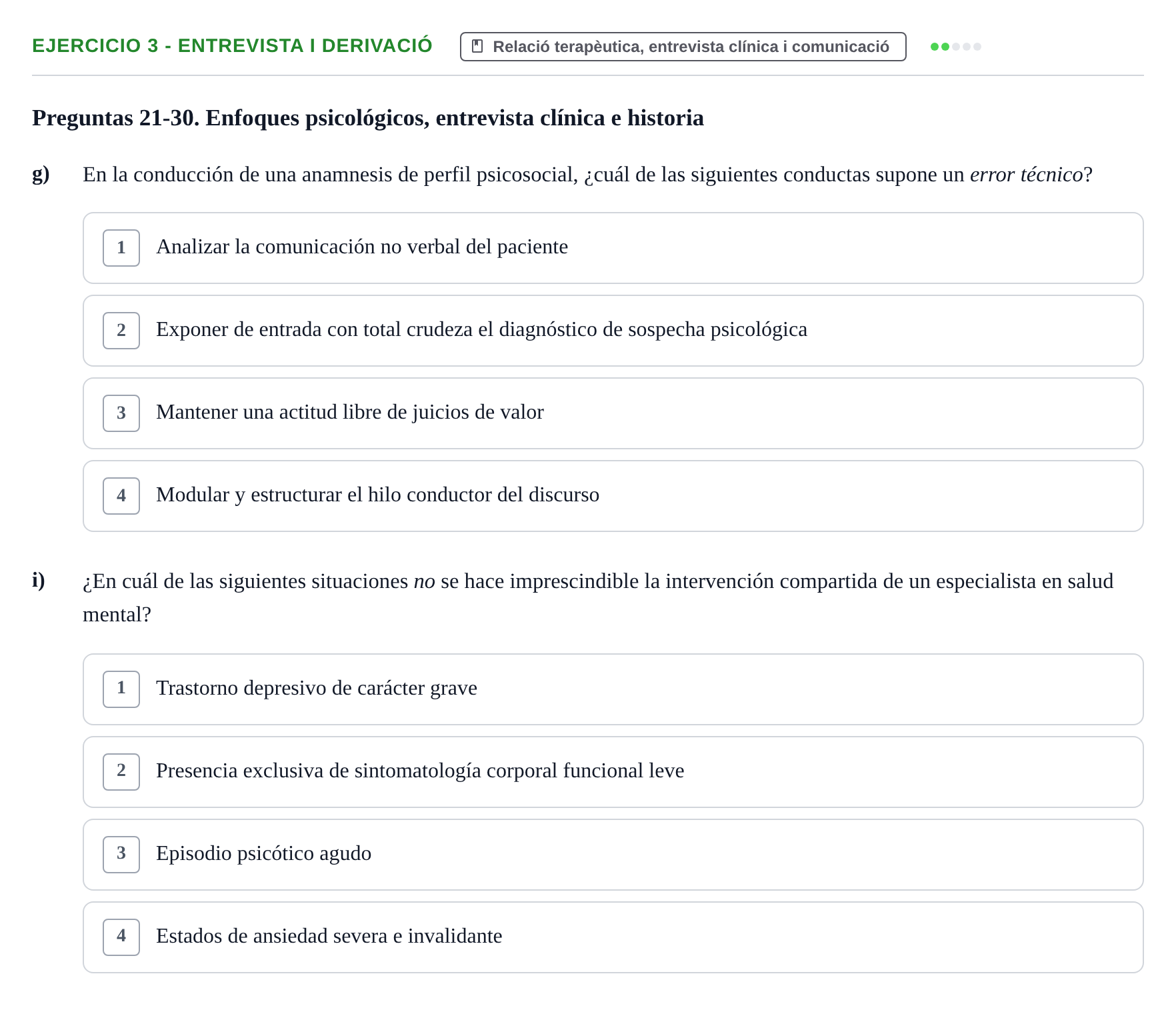 Enunciado: Ejercicio 3 - Entrevista i derivació · Ciències psicosocials aplicades UAB Recopilatorio de examen: Ciencias Psicosociales Aplicadas (Psicología y Psiquiatría)