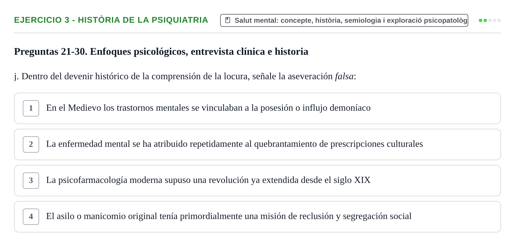 Enunciado: Ejercicio 3 - Història de la psiquiatria · Ciències psicosocials aplicades UAB Recopilatorio de examen: Ciencias Psicosociales Aplicadas (Psicología y Psiquiatría)