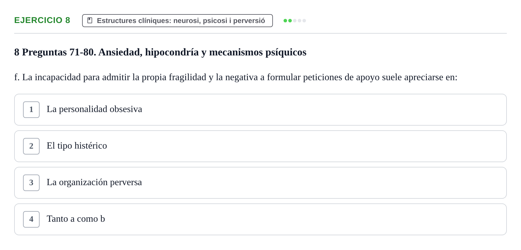 Enunciado: Ejercicio 8 - Estructures clíniques · Ciències psicosocials aplicades UAB Recopilatorio de examen: Ciencias Psicosociales Aplicadas (Psicología y Psiquiatría)